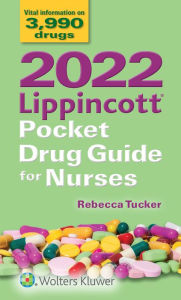 Title: 2022 Lippincott Pocket Drug Guide for Nurses, Author: Rebecca Tucker