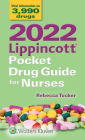 2022 Lippincott Pocket Drug Guide for Nurses