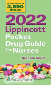 Title: 2022 Lippincott Pocket Drug Guide for Nurses, Author: Rebecca G. Tucker