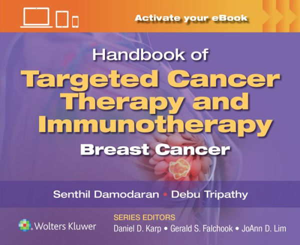 Handbook of Targeted Cancer Therapy and Immunotherapy: Breast