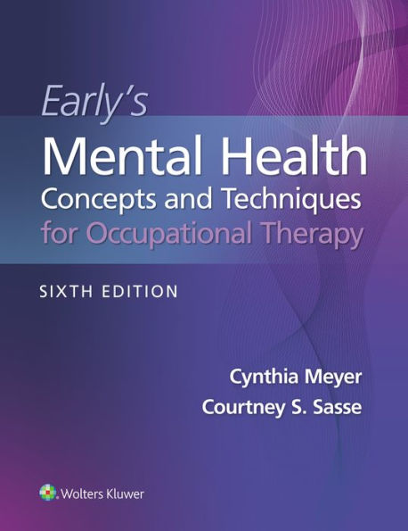 Early's Mental Health Concepts and Techniques Occupational Therapy