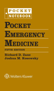 Title: Pocket Emergency Medicine, Author: Richard D. Zane MD