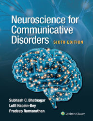 Title: Neuroscience for Communicative Disorders, Author: Subhash C. Bhatnagar