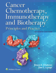 Title: Cancer Chemotherapy, Immunotherapy, and Biotherapy, Author: Bruce A. Chabner MD