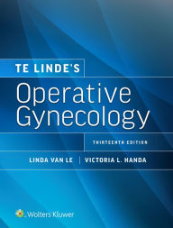 Title: Te Linde's Operative Gynecology, Author: Linda Van Le