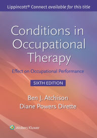 Title: Conditions in Occupational Therapy: Effect on Occupational Performance, Author: Ben Atchison MEd