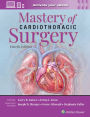 Mastery of Cardiothoracic Surgery: Print + eBook with Multimedia