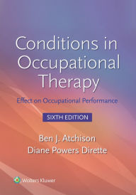 Title: Conditions in Occupational Therapy: Effect on Occupational Performance, Author: Ben Atchison