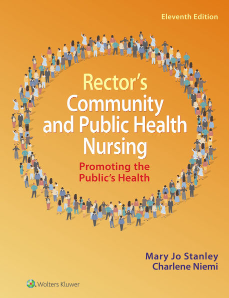Rector's Community and Public Health Nursing: Promoting the Public's