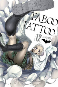 Title: Taboo Tattoo, Vol. 12, Author: Shinjiro