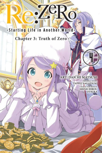 Re:ZERO -Starting Life Another World-, Chapter 3: Truth of Zero, Vol. 4 (manga)