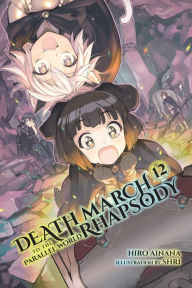 Free ebook downloads for palm Death March to the Parallel World Rhapsody, Vol. 12 (light novel) (English Edition) 9781975301651