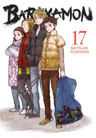 Title: Barakamon, Vol. 17, Author: Satsuki Yoshino