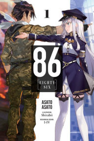 Title: 86--EIGHTY-SIX, Vol. 1 (light novel), Author: Asato Asato