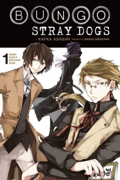Bungo Stray Dogs, Vol. 1 (light novel): Osamu Dazai's Entrance Exam