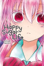 Happy Sugar Life, Vol. 1