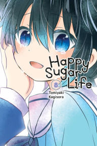 Ebook for cell phone download Happy Sugar Life, Vol. 8 9781975303372 by Tomiyaki Kagisora in English