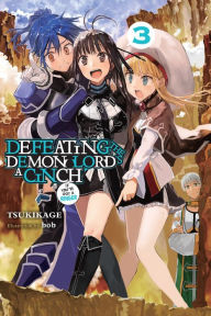 Free download books for kindle uk Defeating the Demon Lord's a Cinch (If You've Got a Ringer), Vol. 3 by Tsukikage