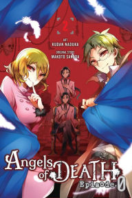 Title: Angels of Death Episode.0, Vol. 2, Author: Kudan Naduka
