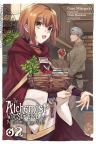 Title: The Alchemist Who Survived Now Dreams of a Quiet City Life Manga, Vol. 2, Author: Usata Nonohara