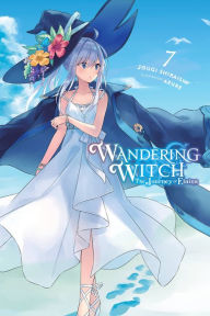 Ebook free download deutsch pdf Wandering Witch: The Journey of Elaina, Vol. 7 (light novel) by Jougi Shiraishi, Azure 9781975309664 DJVU in English