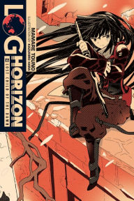 Title: Log Horizon, Vol. 6 (light novel): Lost Child of the Dawn, Author: Mamare Touno