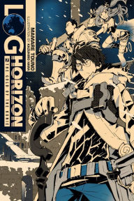 Title: Log Horizon, Vol. 7 (light novel): The Gold of the Kunie, Author: Mamare Touno