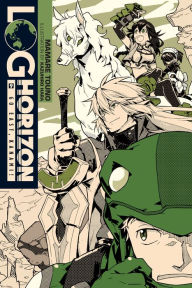 Title: Log Horizon, Vol. 9 (light novel): Go East, Kanami!, Author: Mamare Touno