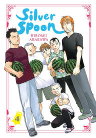 Title: Silver Spoon, Vol. 4, Author: Hiromu Arakawa