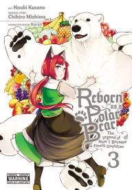 Free ebooks to download for android Reborn as a Polar Bear, Vol. 3: The Legend of How I Became a Forest Guardian DJVU RTF by Chihiro Mishima, Houki Kousano, Kururi (English literature)