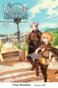 Ebook download free ebooks The Alchemist Who Survived Now Dreams of a Quiet City Life, Vol. 5 (light novel) ePub RTF 9781975310455 by Usata Nonohara, ox (English literature)