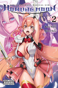 Texbook free download Divine Raiment Magical Girl Howling Moon, Vol. 2 by Kenji Saito, Shouji Sato  9781975310752 in English