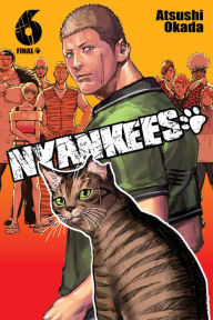 Title: Nyankees, Vol. 6, Author: Atsushi Okada