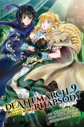 Death March To The Parallel World Rhapsody Manga Vol 9 By Hiro Ainana Paperback Barnes Noble