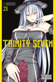 Ebooks legal download Trinity Seven, Vol. 21: The Seven Magicians by Kenji Saito, Akinari Nao 9781975312701 (English literature) 