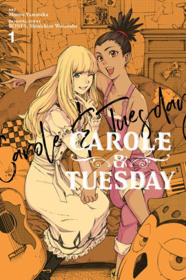 Carole Tuesday Vol 1 By Morito Yamataka Nook Book Ebook Barnes Noble