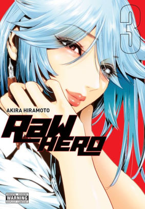 Raw Hero Vol 3 By Akira Hiramoto Paperback Barnes Noble