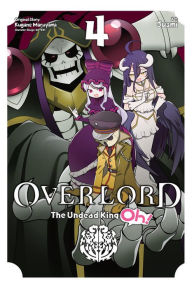 Is it possible to download a book from google books Overlord: The Undead King Oh!, Vol. 4  in English by Kugane Maruyama, Juami, so-bin 9781975315443