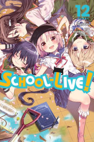 Free audio english books to download School-Live!, Vol. 12