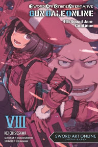 Epub books on ipad download Sword Art Online Alternative Gun Gale Online, Vol. 8 (light novel): 4th Squad Jam: Continue