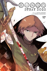 Title: Bungo Stray Dogs, Vol. 17, Author: Kafka Asagiri