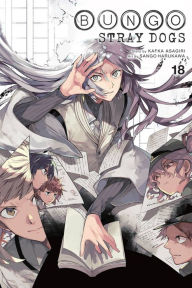 Title: Bungo Stray Dogs, Vol. 18, Author: Kafka Asagiri