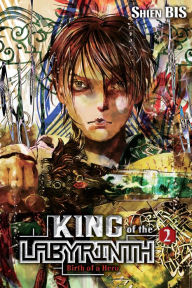 Ebook to download free King of the Labyrinth, Vol. 2 (light novel): Birth of a Hero 9781975317287