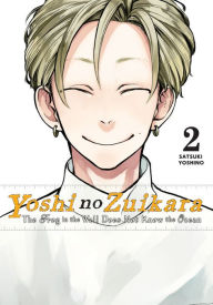 Download ebooks to ipad from amazon Yoshi no Zuikara, Vol. 2: The Frog in the Well Does Not Know the Ocean English version 