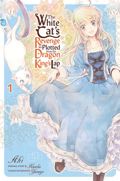 the White Cat's Revenge as Plotted from Dragon King's Lap, Vol. 1