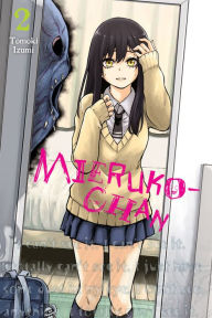Title: Mieruko-chan, Vol. 2, Author: Tomoki Izumi