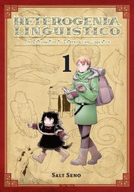 French audio books free download mp3 Heterogenia Linguistico, Vol. 1: An Introduction to Interspecies Linguistics 9781975318079 in English by Salt Seno