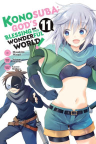 Read and download books online for free Konosuba: God's Blessing on This Wonderful World!, Vol. 11 (manga) RTF by Natsume Akatsuki, Masahito Watari