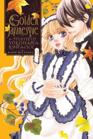 Ebook mobile download free Golden Japanesque: A Splendid Yokohama Romance, Vol. 3