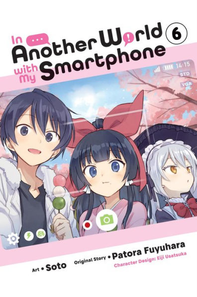 Another World with My Smartphone, Vol. 6 (manga)